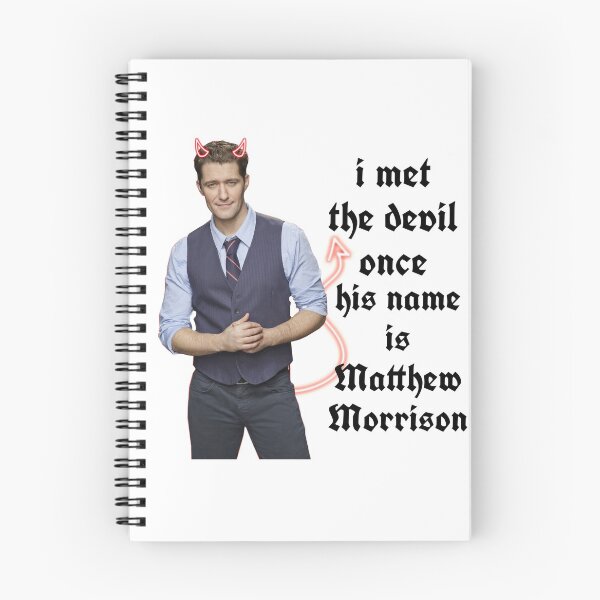 Item preview, I met the devil once his name is matthew morrison designed and sold by sylviugh.
