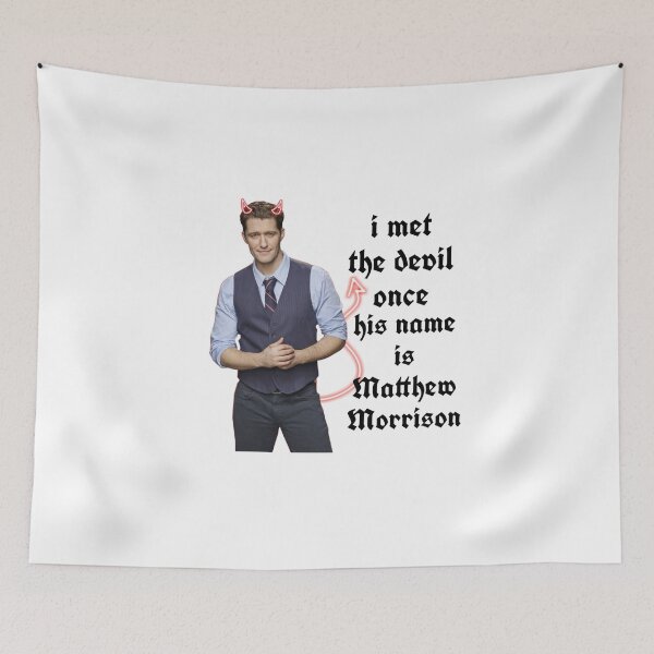 Item preview, I met the devil once his name is matthew morrison designed and sold by sylviugh.