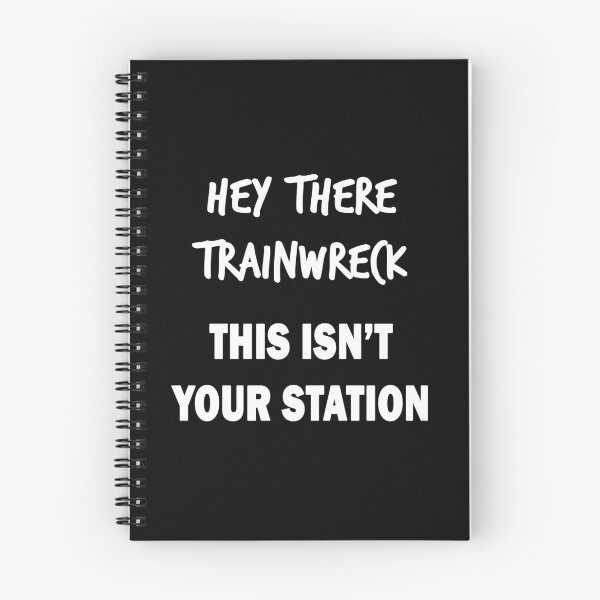 Item preview, Hey There Trainwreck designed and sold by Chris  Bradshaw.
