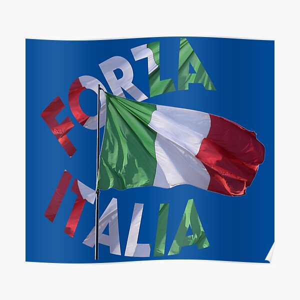 Forza Italia Poster By Jlabarb Redbubble