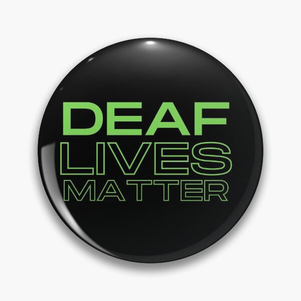 Item preview, Deaf Lives Matter ASL Hearing Impaired designed and sold by Beluved.