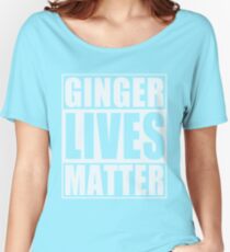 Ginger Lives Matter Women's Relaxed Fit T-Shirt