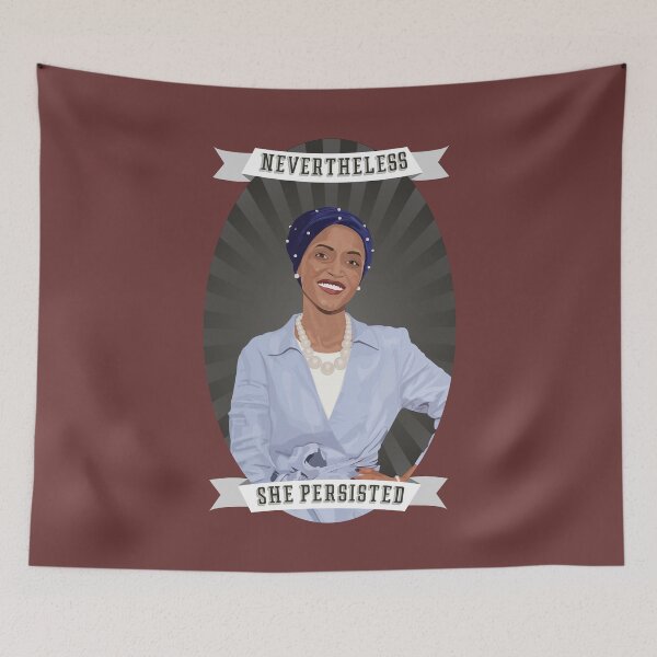 Item preview, Nevertheless: Ilhan Omar designed and sold by PrettySickArt.
