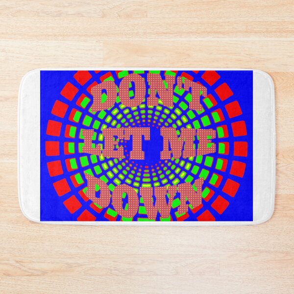 Item preview, Don't Let Me Down designed and sold by QuotesDogma.