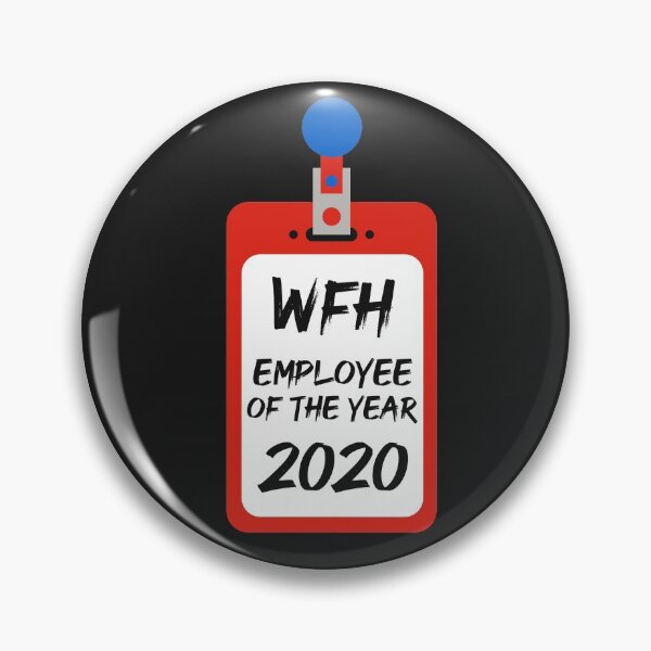 Item preview, Work From Home Employee Of The Year 2020 Month WFH Telecommute Virtual Remote Job Quarantine Funny Novelty Humorous Sarcastic designed and sold by gkao.