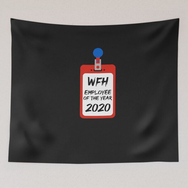 Item preview, Work From Home Employee Of The Year 2020 Month WFH Telecommute Virtual Remote Job Quarantine Funny Novelty Humorous Sarcastic designed and sold by gkao.