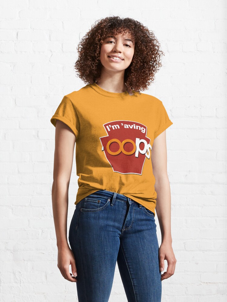 Alternate view of I'm 'aving 'oops Classic T-Shirt