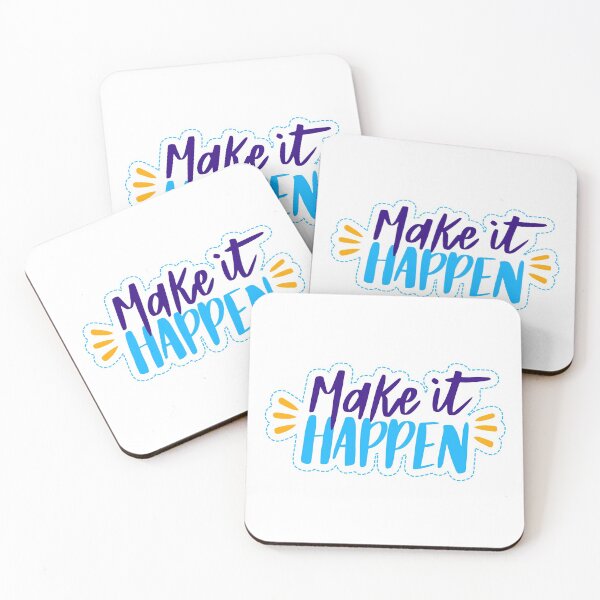 Item preview, Make It Happen Motivational Message designed and sold by Briekel.