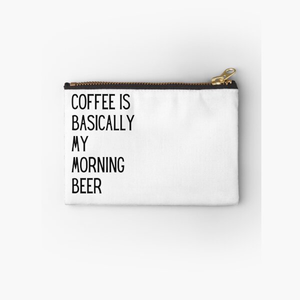 Item preview, Coffee is basically my morning beer designed and sold by funnyup.