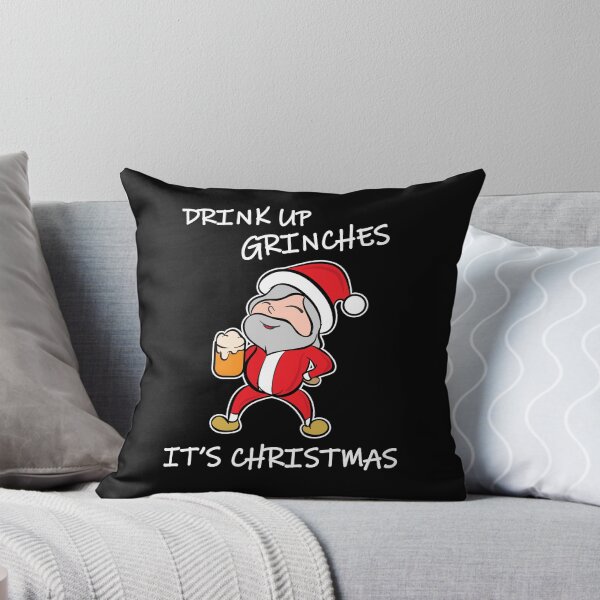Item preview, Drink Up Grinches It's Christmas designed and sold by JustCreativity.