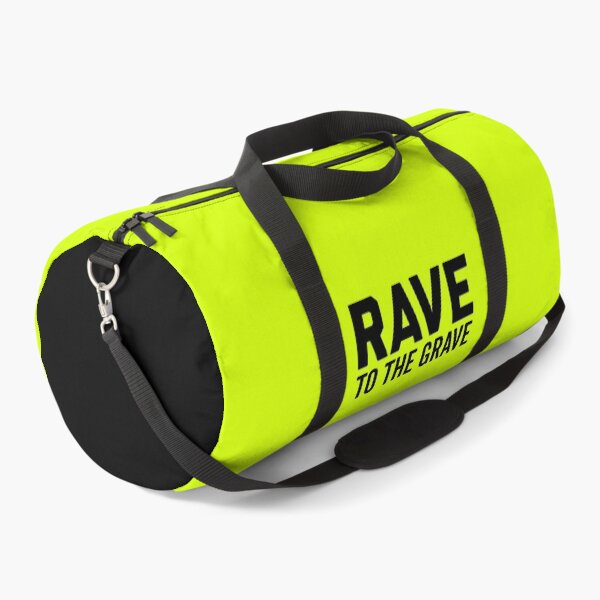 Item preview, Rave To The Grave EDM Quote designed and sold by quarantine81.