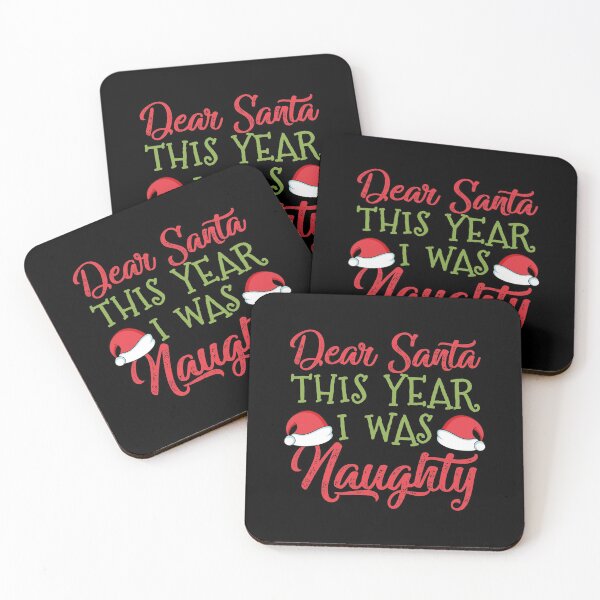 Item preview, Dear Santa - I was Naughty designed and sold by TheHustlersSC.