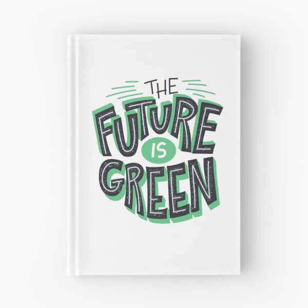Item preview, The Future Is Green designed and sold by Kindology.