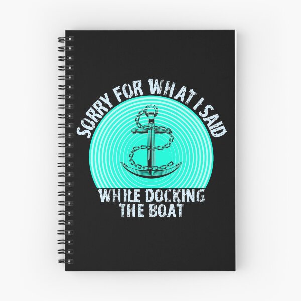 Item preview, Im Sorry For What I Said While Docking The Boat designed and sold by ZenCloak.