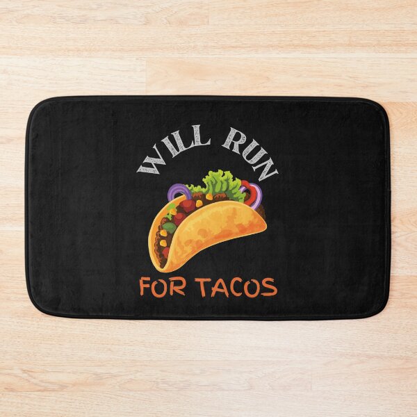 Item preview,  Will Run for Tacos Version 2 designed and sold by EvaWolf.