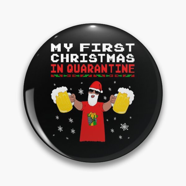Item preview, My First Christmas In Quarantine Funny Beer Lover Gift T-Shirt For Christmas designed and sold by Paulina Vanlife.