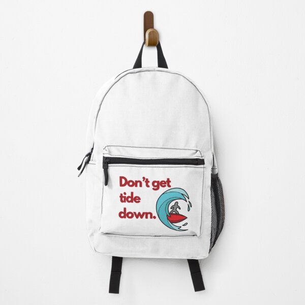 Item preview, Don’t get tide down - Surfing funny humor surf gift summer perfect vintage design waves surfer body boarding boogie groms grommet amazing adventure tides turf designed and sold by CJCTEES.