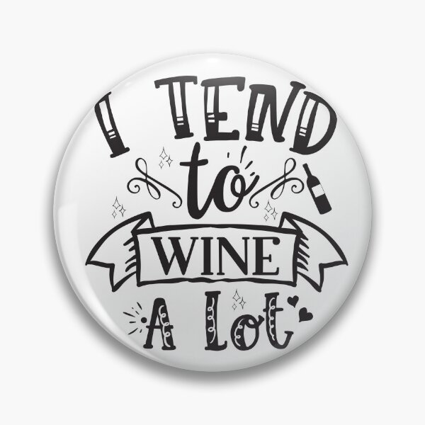 Item preview, tend to wine alot designed and sold by Paul's Designs.