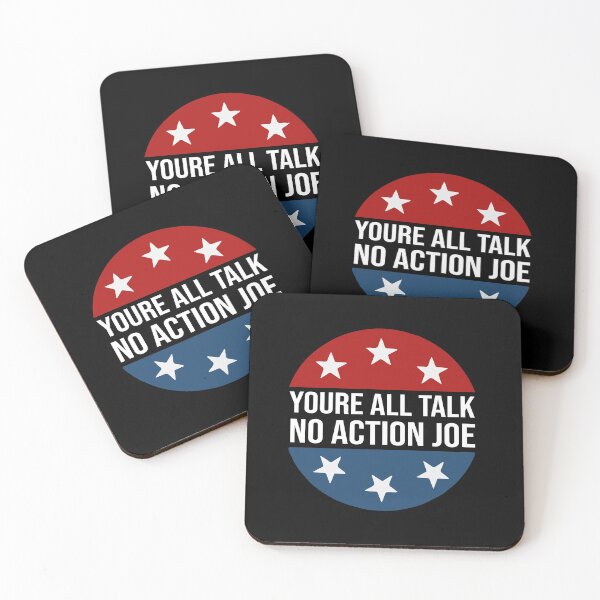 Item preview, Youre All Talk No Action Joe designed and sold by youssefattigui.