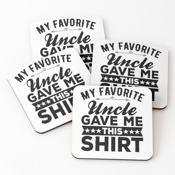Item preview, My Favorite Uncle Bought Me This Shirt Funny Uncle Gift designed and sold by Noahlaz.