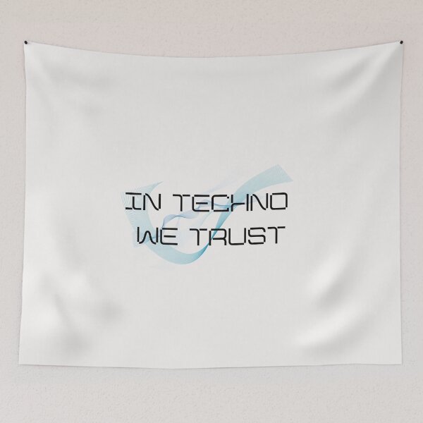 Item preview, In techno we trust designed and sold by Farprintod.