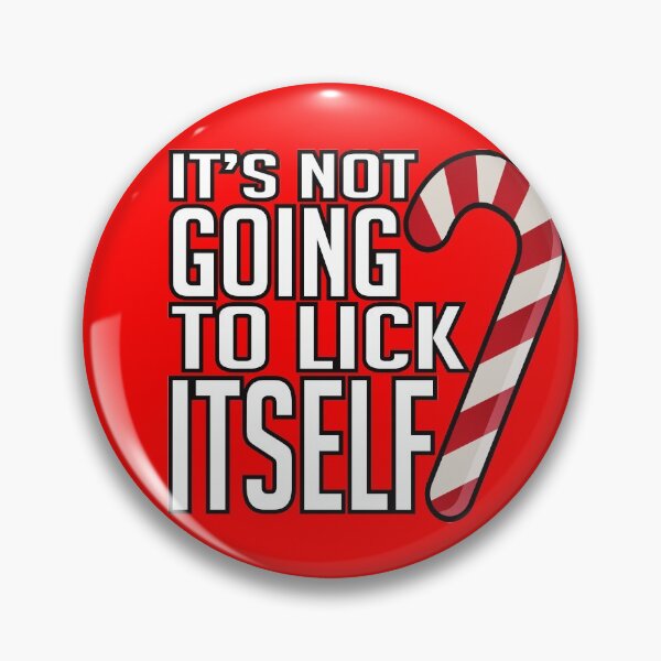 Item preview, Its Not Going To Lick Itself designed and sold by Alema Art.