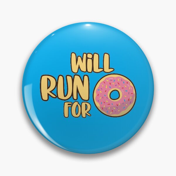 Item preview, Will Run For Donuts designed and sold by Art by s2ray.