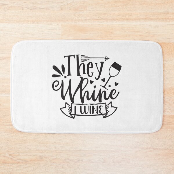 Item preview, whine I wine designed and sold by Paul's Designs.