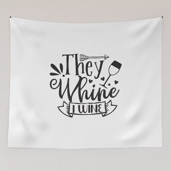 Item preview, whine I wine designed and sold by Paul's Designs.
