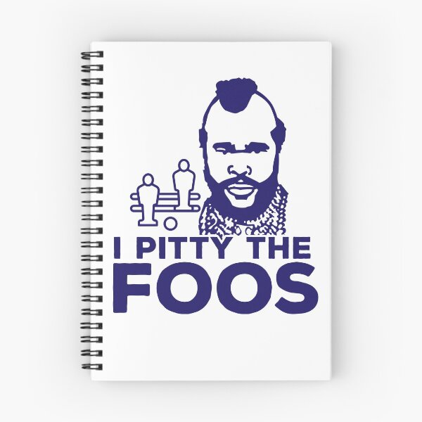 Item preview, I Pitty The Foos! Funny Foosball Gear designed and sold by thewhitteeguy.