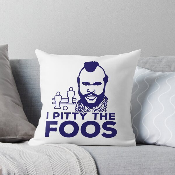 Item preview, I Pitty The Foos! Funny Foosball Gear designed and sold by thewhitteeguy.
