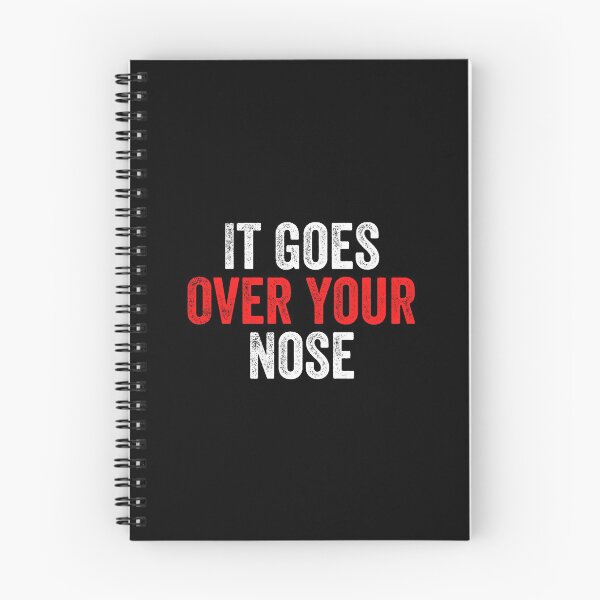 Item preview, It Goes Over Your Nose designed and sold by MoMasry.
