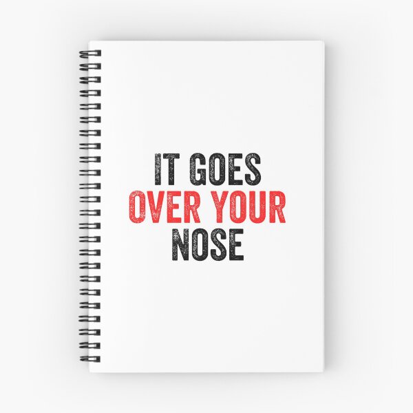 Item preview, It Goes Over Your Nose designed and sold by MoMasry.