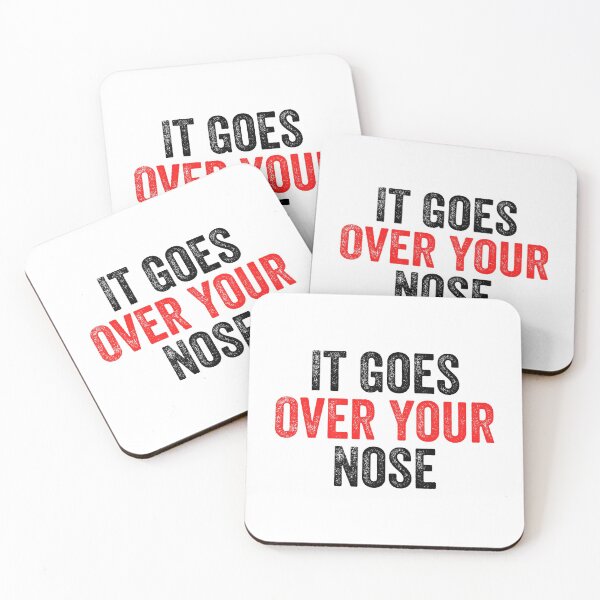 Item preview, It Goes Over Your Nose designed and sold by MoMasry.