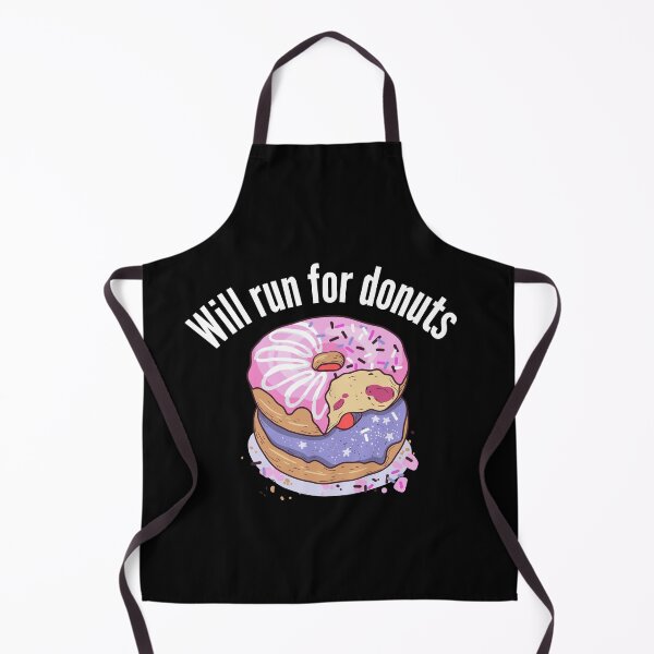 Item preview, Will Run For Donuts designed and sold by Brat-Cat-Shirts.