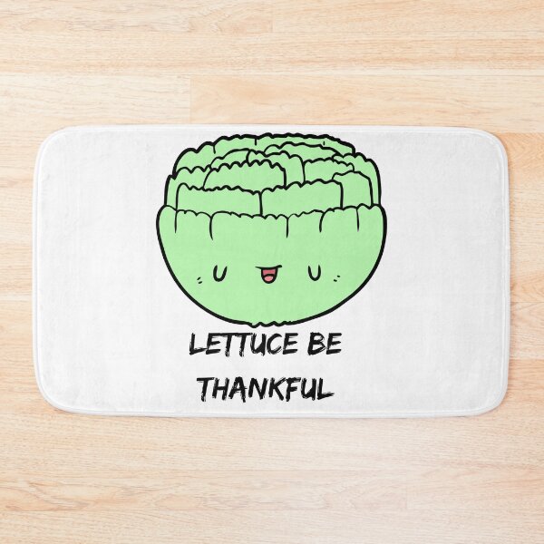 Item preview, Lettuce Be Thankful (Vegetable Lettuce Pun) designed and sold by Express YRSLF.