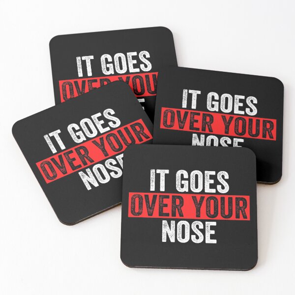 Item preview, It Goes Over Your Nose designed and sold by MoMasry.