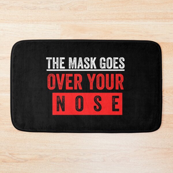 Item preview, The Mask Goes Over Your Nose designed and sold by MoMasry.