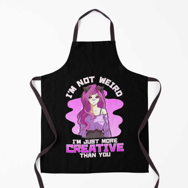 Item preview, I'm Not Weird I'm Just More Creative Than You Girl designed and sold by perfectpresents.