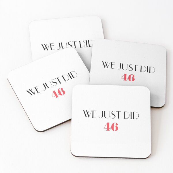 Item preview, We Just Did 46 designed and sold by graveitchy.