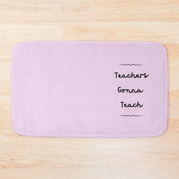 Item preview,  Teacher gonna teach, Funny gift for Christmas designed and sold by Zeltrends.