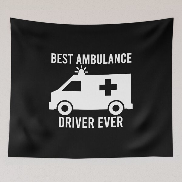 Item preview,  Ambulance Driver Best Ever Funny Gift Idea designed and sold by Life Shop.