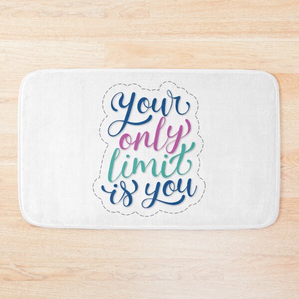 Item preview, Your Only Limit Is You Inspirational Message designed and sold by Briekel.