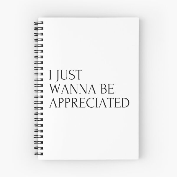 Item preview, I Just Wanna Be Appreciated designed and sold by Avgeek21.