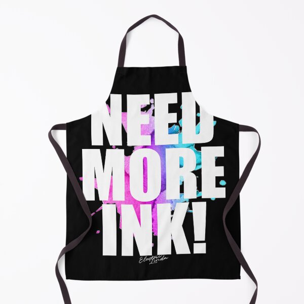 Item preview, Need More Ink designed and sold by electriclinda.