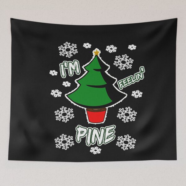 Item preview, I'm Feelin' Pine- Christmas Tree designed and sold by SharpThreadZ.
