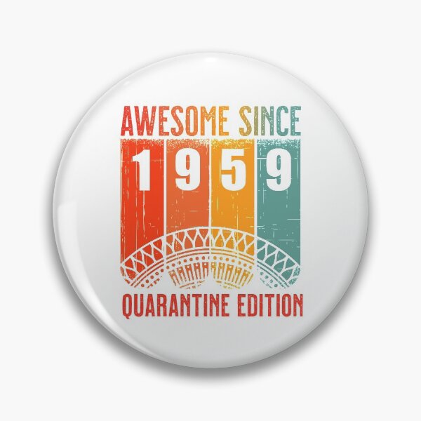 Item preview, Retro Awesome Since 1959 Birthday Age 61 in 2020 the Year of Quarantine designed and sold by Claudia Harbaugh.