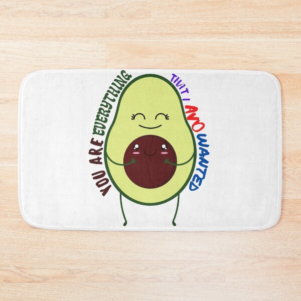 Item preview, You Are Everything That I Avo Wanted (Vegetable Avocado Pun) designed and sold by Express YRSLF.
