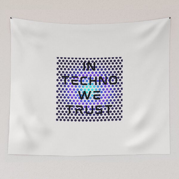 Item preview,  In techno we trust designed and sold by Farprintod.