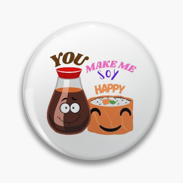 Item preview, You Make Me Soy Happy - Pun designed and sold by Express YRSLF.